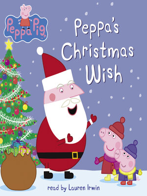 cover image of Peppa's Christmas Wish (Peppa Pig)